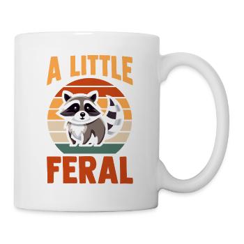 A Little Feral Raccoon Trash Panda - Tasse - Weiß - Rechts