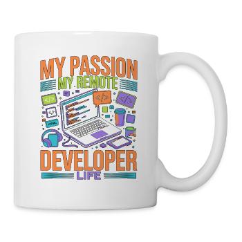 Remote Developer My Passion My Software Engineer - Tasse - Weiß - Rechts