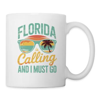 Florida Is Calling And I Have To Go Sunglasses - Mug - white - Right