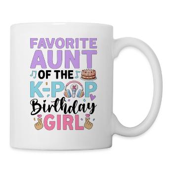 Favorite Aunt of The K-Pop Birthday Girl - Mug - white - Right