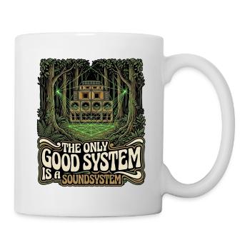 The Only Good Soundsystem - Mug - white - Right