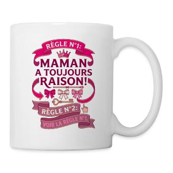 Règle N°1 Maman A Toujours Raison Couronne - Mug blanc - blanc - Droite