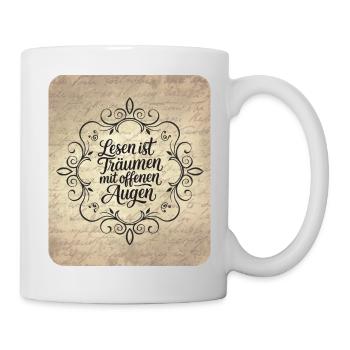 Lesen ist Träumen mit offenen Augen – Vintage - Tasse - Weiß - Rechts