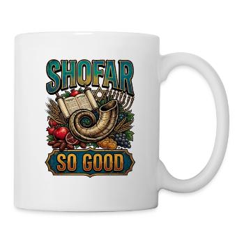 Shofar So Good: Festlich-Jüdischer Mix - Tasse - Weiß - Rechts