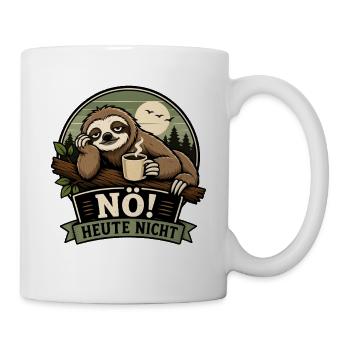 NÖ Heute Nicht faultier Kaffee - Tasse - Weiß - Rechts