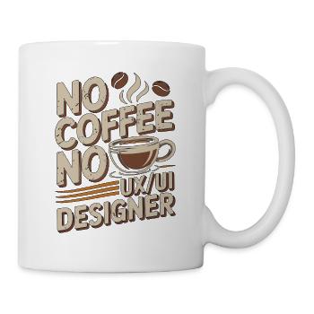 UX/UI Designer No Coffee Web Designer Coffee Lover - Tasse - Weiß - Rechts