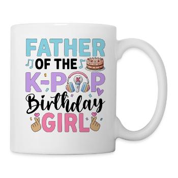 Father of The K-Pop Birthday Girl - Mug - white - Right
