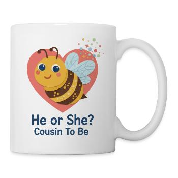 Geschlechtsoffenbarung: Er oder sie Cousin ist Babyparty - Tasse - Weiß - Rechts