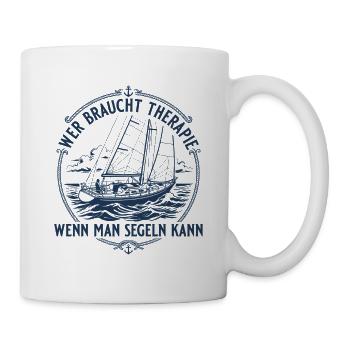 Segeln Therapie Retro Segelboot Kapitän - Tasse - Weiß - Rechts