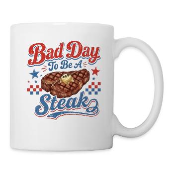Bad Day To Be A Steak Funny BBQ Grill Master - Tasse - Weiß - Rechts