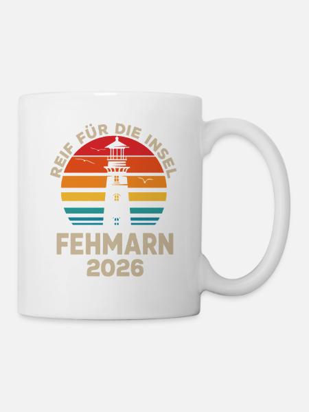 Inselidylle Fehmarn 2026 - Tasse - Weiß