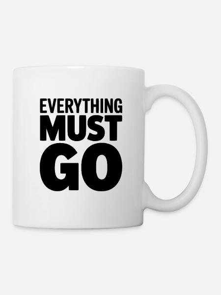 Alles muss weg - Tasse - Weiß
