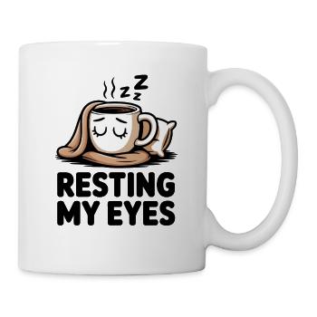 Resting My Eyes Sleeping Coffee - Mug - white - Right