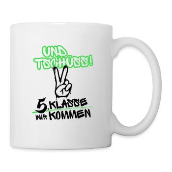 Und Tschüss - 5. Klasse wir kommen - Tasse - Weiß - Rechts
