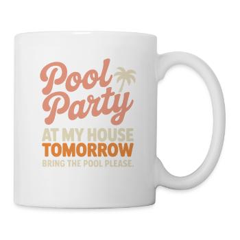 Fête à la piscine Amenez la piscine Fête d’été à la piscine en remarque - Mug blanc - blanc - Droite