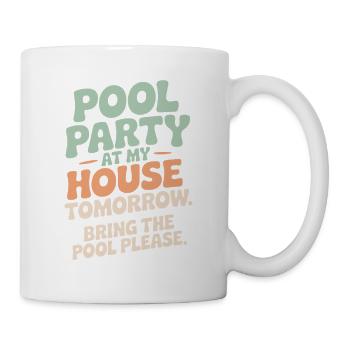 Fête à la piscine Amenez la piscine Fête d’été à la piscine en remarque - Mug blanc - blanc - Droite