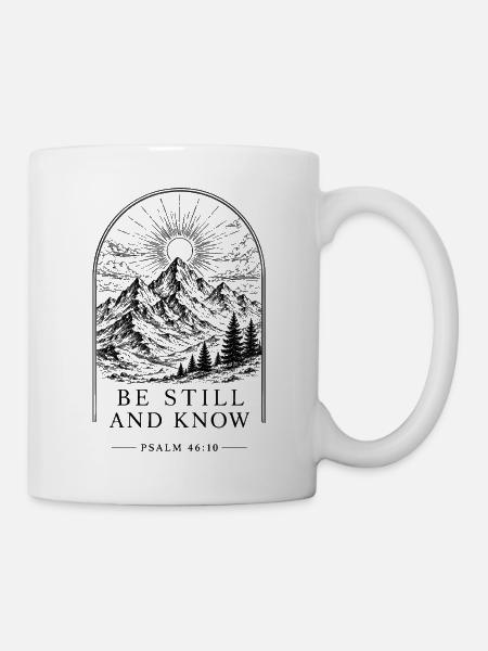 Bleib still, glaube - Tasse - Weiß