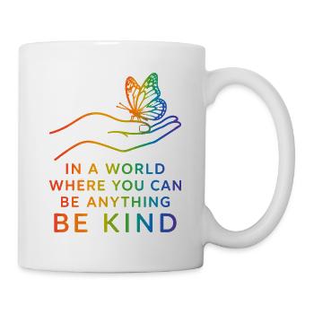 Be Kind, Pride, Regenbogen, Gleichheit, LGBT - Tasse - Weiß - Rechts