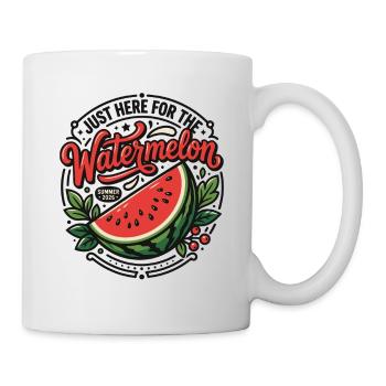Just here for the Watermelon | Sommer 2026 - Tasse - Weiß - Rechts