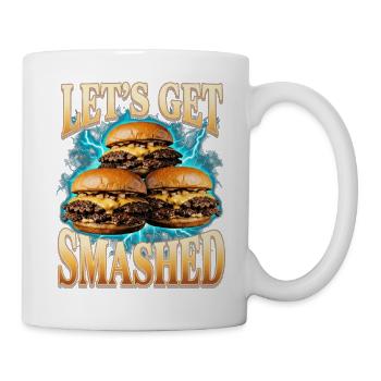 Lasst uns Burger smashen! - Tasse - Weiß - Rechts