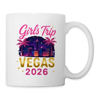Girls Trip Vegas 2026 - Tasse - Weiß - Rechts