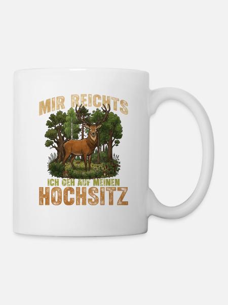 Mir Reichts Hochsitz - Tasse - Weiß