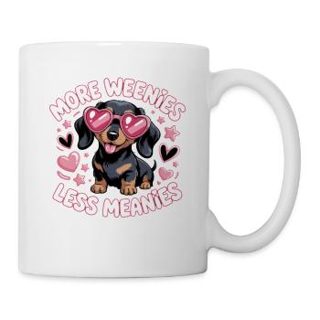 More Weenies Less Meanies Dachshund Saying for - Mug - white - Right