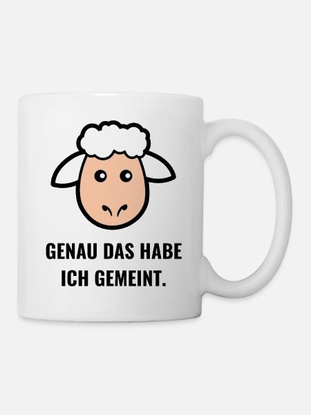 Genau das habe ich gemeint - Tasse - Weiß