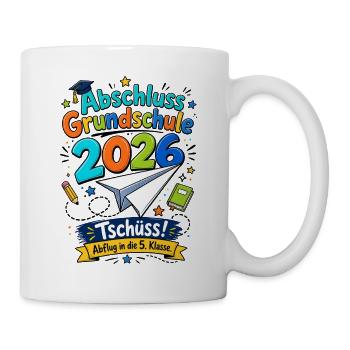 Grundschule Abschluss 2026 Abflug In Die 5 Klasse - Tasse - Weiß - Rechts