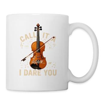Call It A Violin Again I Dare You Witty Cello - Mug - white - Right