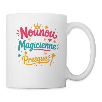 Nonou Pas Magicienne Mais Presque - Mug blanc - blanc - Droite
