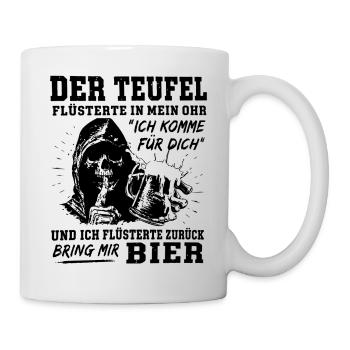 Teufel bring mir Bier mit... - Tasse - Weiß - Rechts