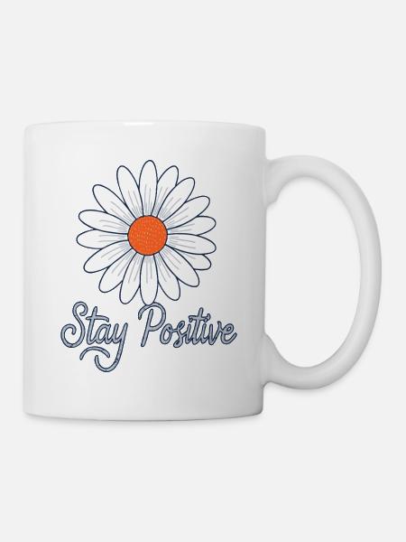 Daisy Flower stay positive Gänseblume sei positiv - Tasse - Weiß