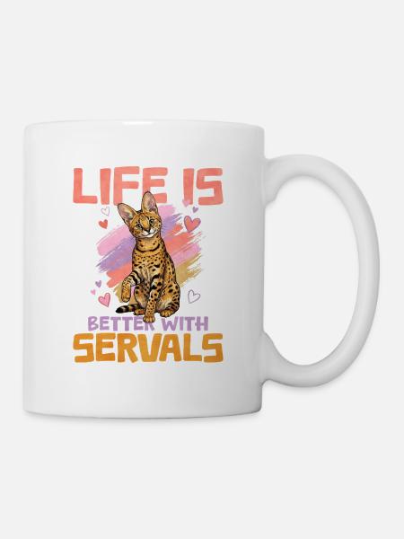 Mit Servalen ist das Leben schöner. - Tasse - Weiß