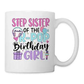 Demi-sœur de la fille anniversaire de la K-Pop - Mug blanc - blanc - Droite