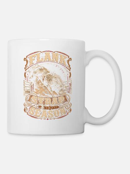 Rodeo Amerikanisch Flank Strap Season - Tasse - Weiß
