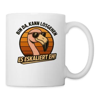 Kann Losgehen Es Eskaliert Eh Flamingo Party - Tasse - Weiß - Rechts