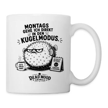 Montags gehe ich direkt in den Kugelmodus - Tasse - Weiß - Rechts
