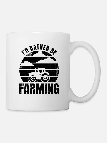 Lustiger Bauern Spruch - Tasse - Weiß