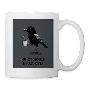 Hello Darkness My Old Friend Raven - Tasse - Weiß - Rechts