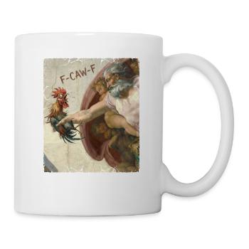 F-CAW-F Rooster Meme – Funny Sarcasm Saying - Mug - white - Right