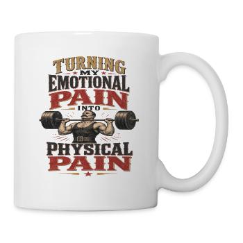 Turning My Emotional Pain Into Physical Pain Gym - Mug - white - Right