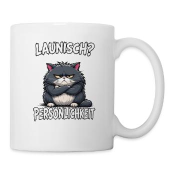 Launisch Persönlichkeit Mit Standards Katze Spruch - Tasse - Weiß - Rechts