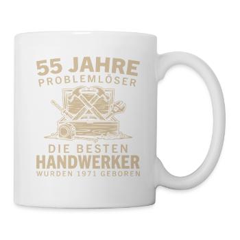 55 Jahre Problemlöser Jahrgang 1971 Handwerker - Tasse - Weiß - Rechts