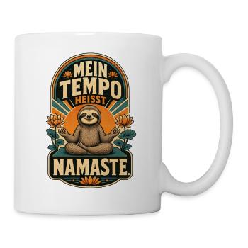 Faultier Mein Tempo Heißt Namaste Shirt - Tasse - Weiß - Rechts
