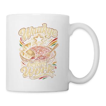 Ghana Ghanesisch Waakye avant le travail - Mug blanc - blanc - Droite