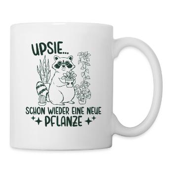 Schon wieder eine neue Pflanze Waschbär - Tasse - Weiß - Rechts