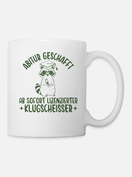 Abitur geschafft Lizenzierter Klugscheißer - Tasse - Weiß
