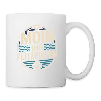 Moin Ihr Flitzpiepen Norddeutsch Hamburg Büro Moin - Tasse - Weiß - Rechts