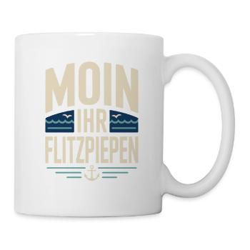 Moin Ihr Flitzpiepen Norddeutsch Hamburg Büro Moin - Tasse - Weiß - Rechts